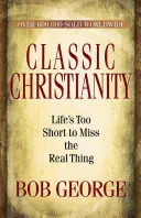 Klasické křesťanství - Classic Christianity