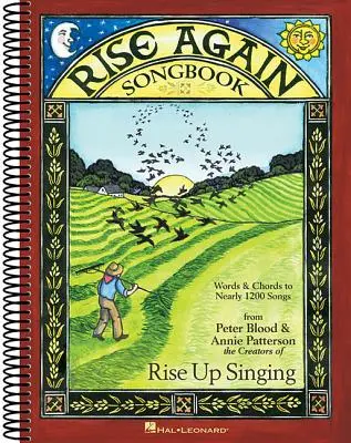 Rise Again Songbook: Slova a akordy k téměř 1200 písním 7-1/2x10 Spirálová vazba - Rise Again Songbook: Words & Chords to Nearly 1200 Songs 7-1/2x10 Spiral-Bound