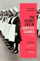 Tajný život Dorothy Soamesové - Secret Life of Dorothy Soames
