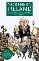Severní Irsko: (Přepracované a aktualizované vydání) - Northern Ireland: The Politics of War and Peace (Revised, Updated)