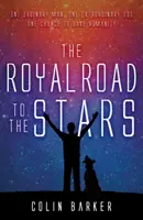 Královská cesta ke hvězdám - Royal Road to the Stars