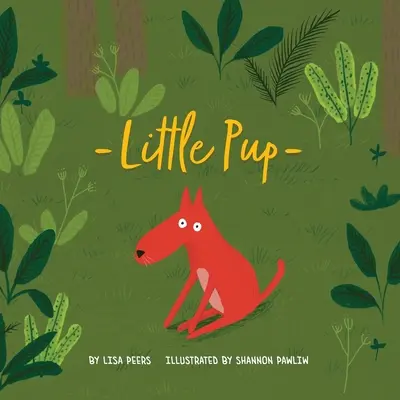 Malé štěně - Little Pup