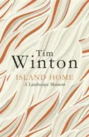 Ostrovní domov - vzpomínky na krajinu - Island Home - A Landscape Memoir