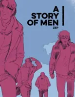 Příběh o lidech - A Story of Men