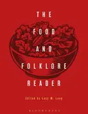 Potraviny a lidová slovesnost - Food and Folklore Reader