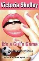 Je to dívčí hra - It's a Girl's Game