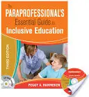 Základní průvodce paraprofesionála inkluzivním vzděláváním - Paraprofessional's Essential Guide to Inclusive Education