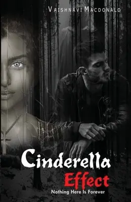Popelčin efekt: Nic tu není napořád - Cinderella Effect: Nothing Here is Forever