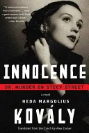Nevinnost aneb Vražda na Strmé ulici - Innocence; Or, Murder on Steep Street