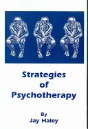 Strategie psychoterapie - Strategies of Psychotherapy