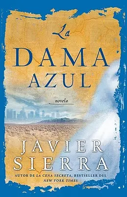 La Dama Azul (Dáma v modrém): Novela - La Dama Azul (the Lady in Blue): Novela