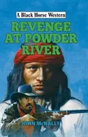Pomsta v Powder River - Revenge at Powder River
