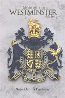 Půlnoc ve Westminsterském opatství - Midnight in Westminster Abbey