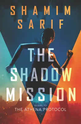 Stínová mise - The Shadow Mission