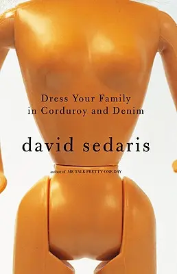 Oblečte svou rodinu do manšestru a džínů - Dress Your Family in Corduroy and Denim