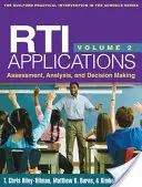 Rti Applications, Volume 2, 2: Assessment, Analysis, and Decision Making (Aplikace Rti, 2. díl: Hodnocení, analýza a rozhodování) - Rti Applications, Volume 2, 2: Assessment, Analysis, and Decision Making
