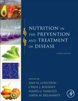 Výživa v prevenci a léčbě nemocí - Nutrition in the Prevention and Treatment of Disease