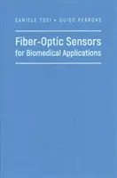 Vláknové optické senzory pro biomedicínské aplikace - Fiber-Optic Sensors for Biomedical Applications