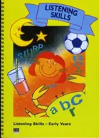 Poslechové dovednosti - raná léta - Listening Skills - Early Years