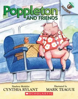 Poppleton a přátelé: Žaludová knížka (Poppleton #2), 2 - Poppleton and Friends: An Acorn Book (Poppleton #2), 2
