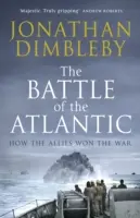 Bitva o Atlantik - Jak spojenci vyhráli válku - Battle of the Atlantic - How the Allies Won the War