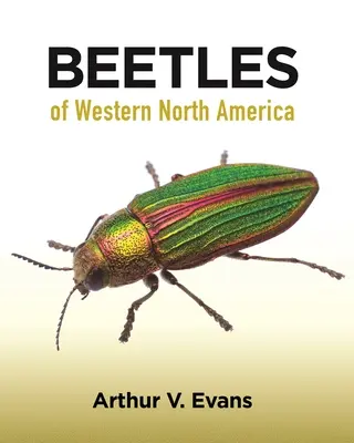Brouci západní části Severní Ameriky - Beetles of Western North America
