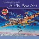 Historická léta krabiček Airfix - The Vintage Years of Airfix Box Art