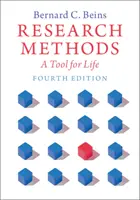 Výzkumné metody: Metodologie a metody výzkumu v praxi - Research Methods: A Tool for Life