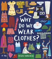 Proč nosíme oblečení? - Why Do We Wear Clothes?