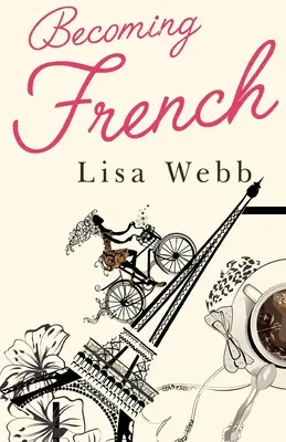 Jak se stát Francouzem - Becoming French
