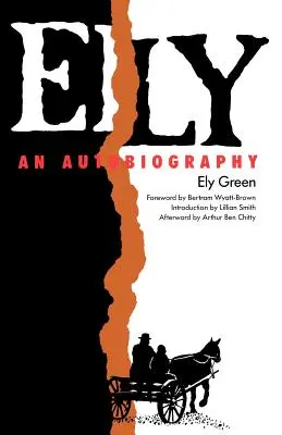 Ely: Autobiografie - Ely: An Autobiography