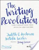 Revoluce v psaní: Příručka pro rozvoj myšlení prostřednictvím psaní ve všech předmětech a třídách - The Writing Revolution: A Guide to Advancing Thinking Through Writing in All Subjects and Grades