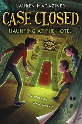 Případ uzavřen #3: Strašidla v hotelu - Case Closed #3: Haunting at the Hotel