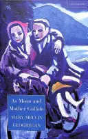Když se Měsíc a Matka střetnou - As Moon and Mother Collide