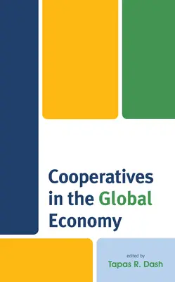 Družstva v globální ekonomice - Cooperatives in the Global Economy