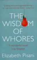 Moudrost děvek - Wisdom of Whores