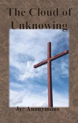 Mrak nevědomosti - The Cloud of Unknowing