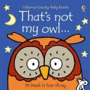 To není moje sova... - That's not my owl...