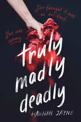 Skutečně, šíleně, smrtelně - Truly, Madly, Deadly