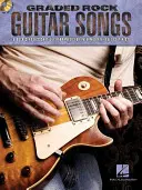 Rockové kytarové písně: Rocková klasika: 8 klasických skladeb v pečlivé úpravě pro středně pokročilé kytaristy - Graded Rock Guitar Songs: 8 Rock Classics Carefully Arranged for Intermediate-Level Guitarists