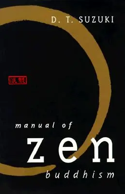 Příručka zenového buddhismu - Manual of Zen Buddhism