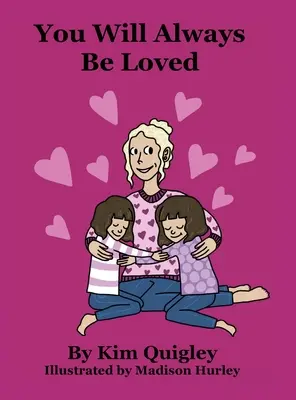 You Will Always Be Loved