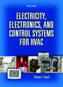 Elektřina, elektronika a řídicí systémy pro HVAC - Electricity, Electronics, and Control Systems for HVAC