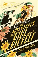 Dobrodružství dívky jménem Bicycle - The Adventures of a Girl Called Bicycle