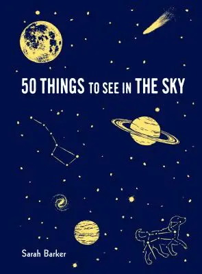 50 věcí na obloze: - 50 Things to See in the Sky: