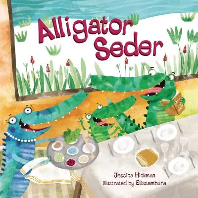 Aligátorský seder - Alligator Seder