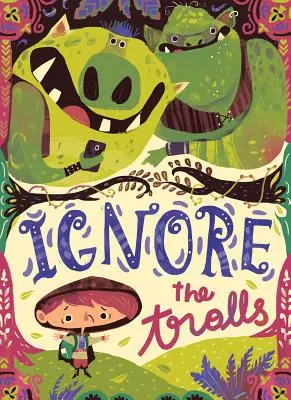 Ignorovat trolly - Ignore the Trolls