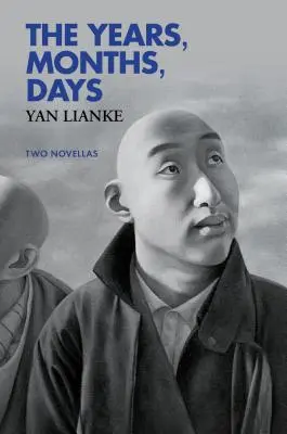 Roky, měsíce, dny: Dvě novely - The Years, Months, Days: Two Novellas