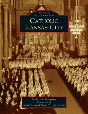 Katolický Kansas City - Catholic Kansas City