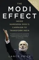 Módího efekt - Uvnitř kampaně Naréndry Módího za proměnu Indie - Modi Effect - Inside Narendra Modi's campaign to transform India